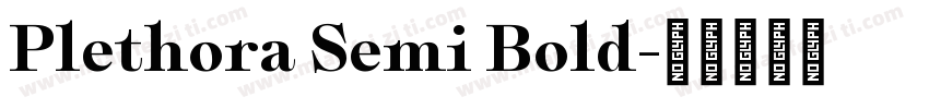 Plethora Semi Bold字体转换